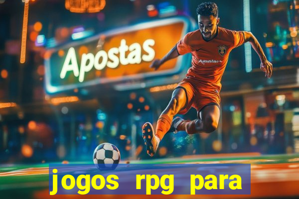 jogos rpg para ganhar dinheiro